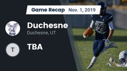 Recap: Duchesne  vs. TBA 2019