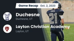 Recap: Duchesne  vs. Layton Christian Academy  2020