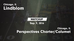 Matchup: Lindblom vs. Perspectives Charter/Calumet  2016