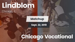 Matchup: Lindblom vs. Chicago Vocational  2018