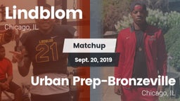 Matchup: Lindblom vs. Urban Prep-Bronzeville  2019