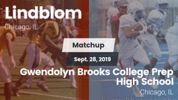Matchup: Lindblom vs. Gwendolyn Brooks College Prep High  School 2019