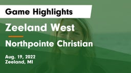Zeeland West  vs Northpointe Christian  Game Highlights - Aug. 19, 2022