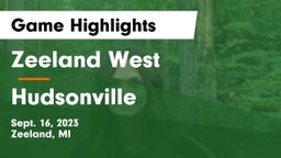 Zeeland West  vs Hudsonville  Game Highlights - Sept. 16, 2023