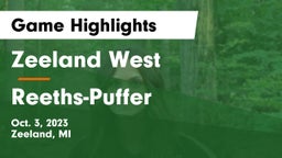 Zeeland West  vs Reeths-Puffer  Game Highlights - Oct. 3, 2023