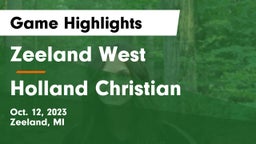 Zeeland West  vs Holland Christian Game Highlights - Oct. 12, 2023