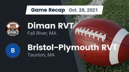Recap: Diman RVT  vs. Bristol-Plymouth RVT  2021