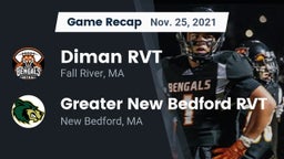Recap: Diman RVT  vs. Greater New Bedford RVT  2021