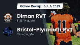 Recap: Diman RVT  vs. Bristol-Plymouth RVT  2023