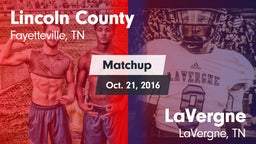 Matchup: Lincoln County vs. LaVergne  2016