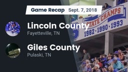 Recap: Lincoln County  vs. Giles County  2018