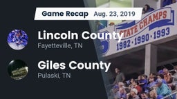 Recap: Lincoln County  vs. Giles County  2019