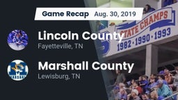 Recap: Lincoln County  vs. Marshall County  2019