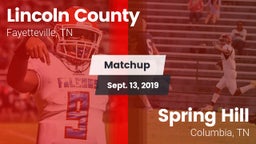 Matchup: Lincoln County vs. Spring Hill  2019