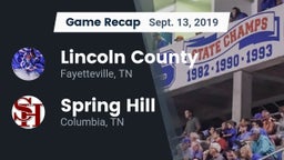 Recap: Lincoln County  vs. Spring Hill  2019