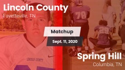 Matchup: Lincoln County vs. Spring Hill  2020