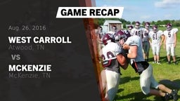 Recap: West Carroll  vs. McKenzie  2016