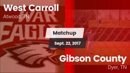 Matchup: West Carroll vs. Gibson County  2017