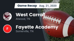 Recap: West Carroll  vs. Fayette Academy  2020