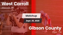 Matchup: West Carroll vs. Gibson County  2020