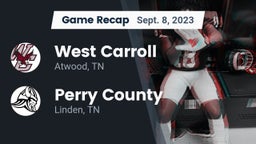 Recap: West Carroll  vs. Perry County  2023