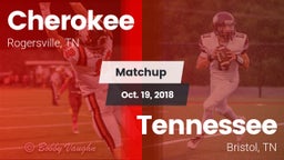 Matchup: Cherokee vs. Tennessee  2018