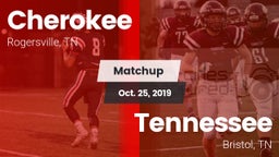 Matchup: Cherokee vs. Tennessee  2019