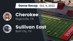 Recap: Cherokee  vs. Sullivan East  2023