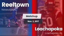 Matchup: Reeltown vs. Loachapoka  2017