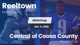 Matchup: Reeltown vs. Central of Coosa County  2019