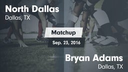 Matchup: North Dallas vs. Bryan Adams  2016