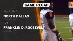 Recap: North Dallas  vs. Franklin D. Roosevelt  2016
