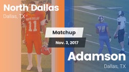 Matchup: North Dallas vs. Adamson  2017