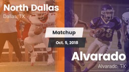 Matchup: North Dallas vs. Alvarado  2018