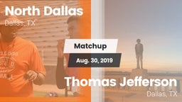 Matchup: North Dallas vs. Thomas Jefferson  2019