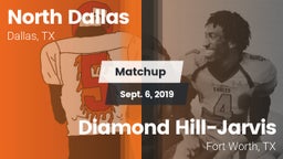 Matchup: North Dallas vs. Diamond Hill-Jarvis  2019