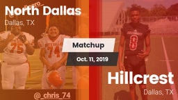 Matchup: North Dallas vs. Hillcrest  2019