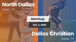 Matchup: North Dallas vs. Dallas Christian  2020