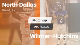 Matchup: North Dallas vs. Wilmer-Hutchins  2020