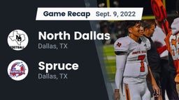 Recap: North Dallas  vs. Spruce  2022