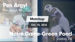 Matchup: Pen Argyl vs. Notre Dame-Green Pond  2016