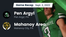 Recap: Pen Argyl  vs. Mahanoy Area  2022