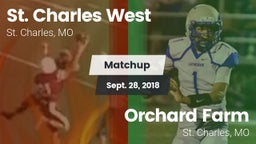 Matchup: St. Charles West vs. Orchard Farm  2018