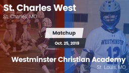 Matchup: St. Charles West vs. Westminster Christian Academy 2019