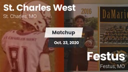 Matchup: St. Charles West vs. Festus  2020