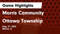 Morris Community  vs Ottawa Township  Game Highlights - Aug. 31, 2022