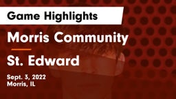 Morris Community  vs St. Edward Game Highlights - Sept. 3, 2022
