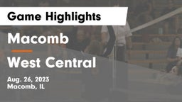 Macomb  vs West Central  Game Highlights - Aug. 26, 2023