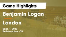 Benjamin Logan  vs London  Game Highlights - Sept. 1, 2022