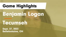 Benjamin Logan  vs Tecumseh  Game Highlights - Sept. 27, 2022